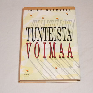 Salme Blomster Tunteista voimaa